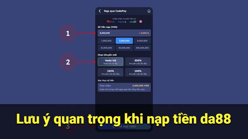 Lưu ý quan trọng khi nạp tiền da88