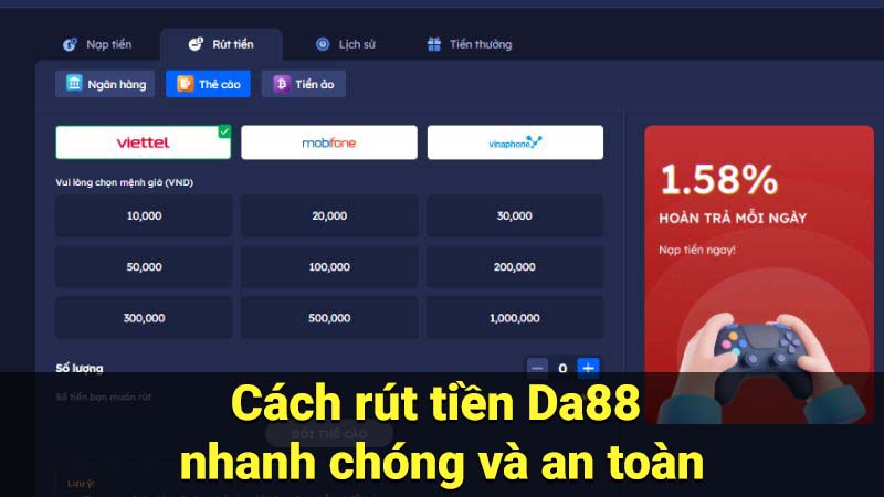 Cách rút tiền Da88 nhanh chóng và an toàn